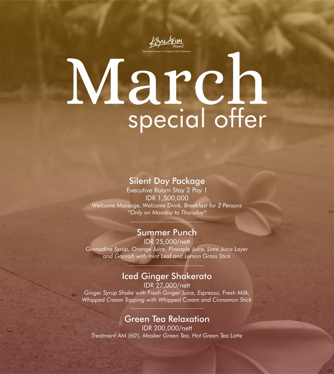 March Special Offer

#kayuarumresort 
#salatiga 
#centraljava 
#indonesia