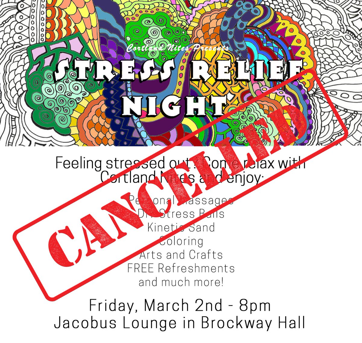 CortlandNites's tweet photo. ❗️Due to weather, tomorrow night’s Cortland Nites event is cancelled. More fun events will return after Spring Break! ❗️ https://t.co/3M46P6701h