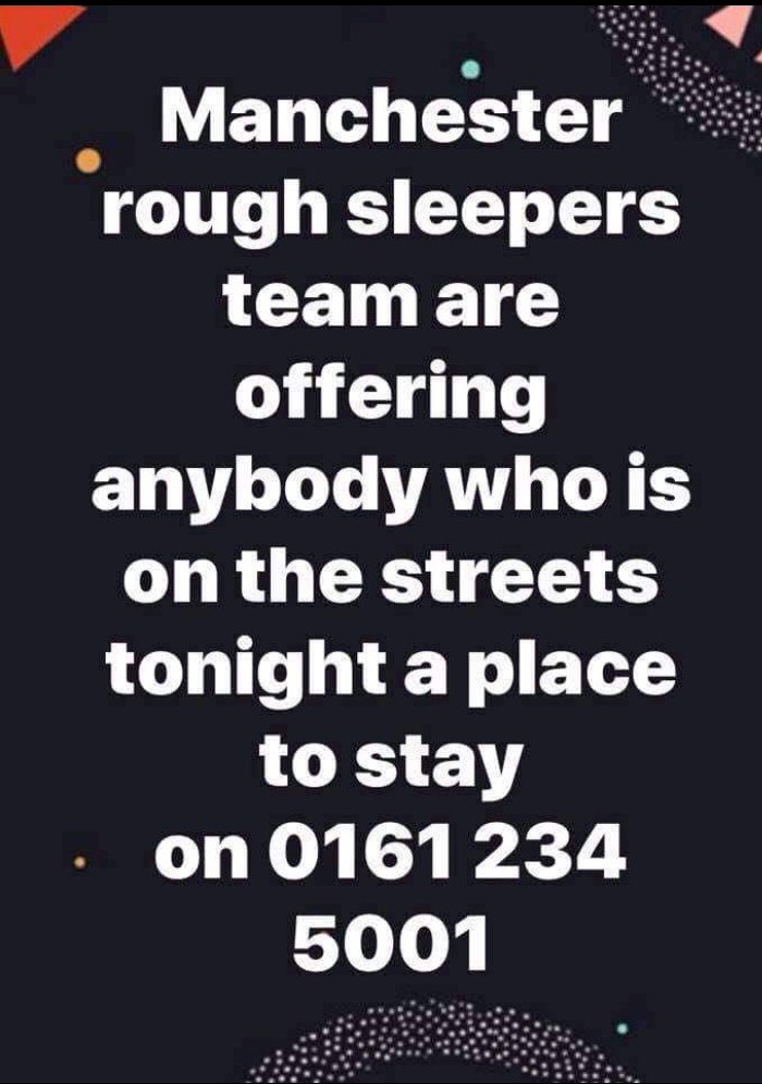 DeeBonett's tweet photo. Manchester #roughsleeperteam are offering anybody who is on the streets a place to stay ๐ก 0161 234 5001 ๐ https://t.co/xrLIKBFBUC