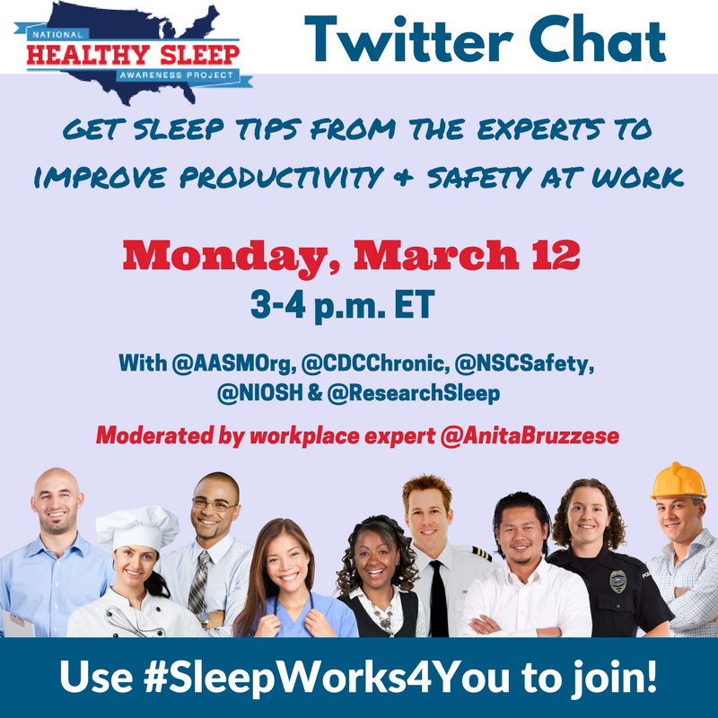 AASMorg's tweet photo. Learn why you need 7 or more hours of sleep with tips from experts from  @CDCChronic, @NIOSH, @NSCsafety and @ResearchSleep during our #SleepWorks4You chat – moderated by workplace expert @AnitaBruzzese. https://t.co/3b5nZ2sOgi
