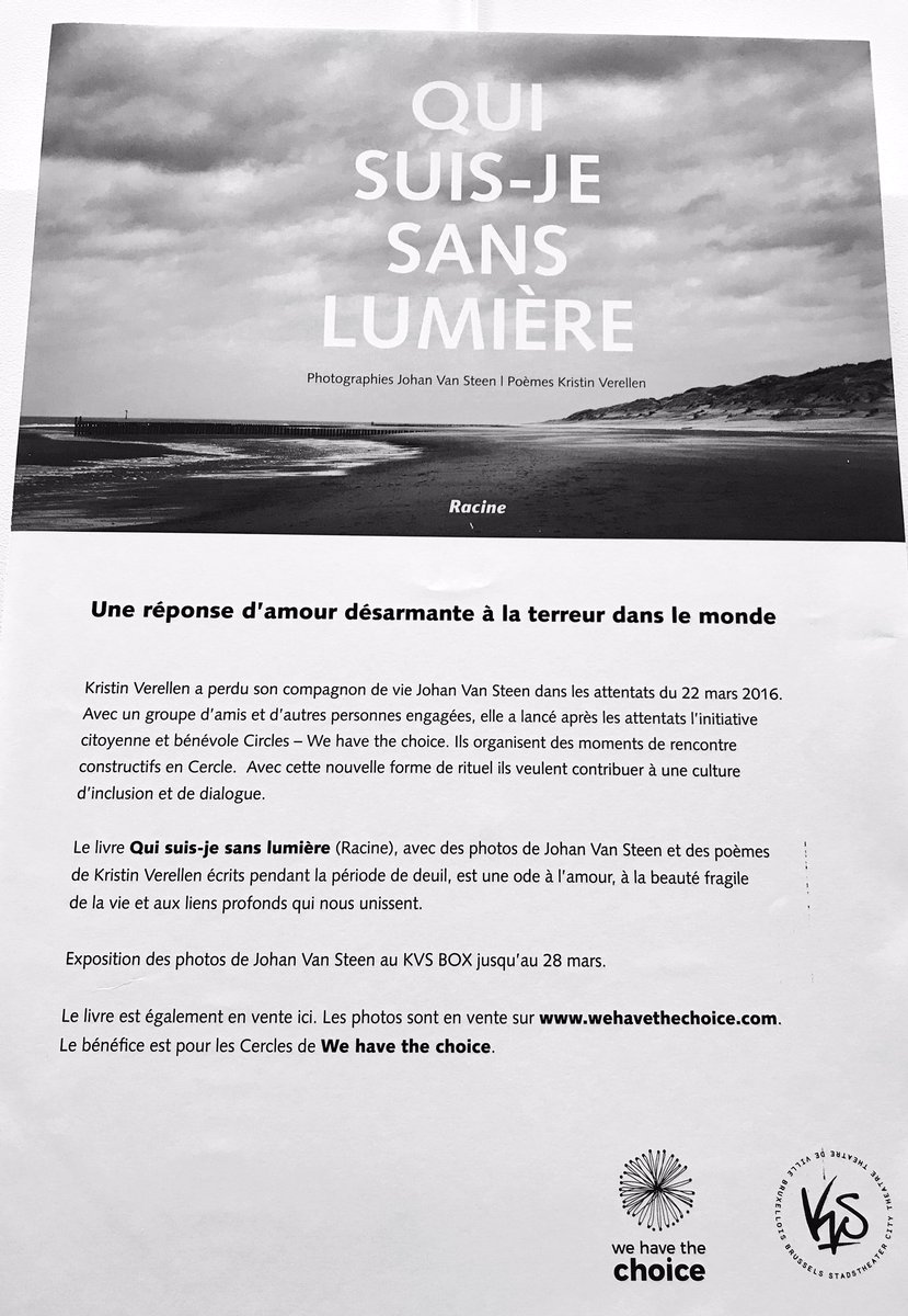 fzibouh's tweet photo. Présentation du livre de Kristin Verellen "Qui suis-je sans lumière" au KVS. Une belle soirée en hommage pour son mari Johan Van Steen, décédé lors des attentats du 22 mars + Expo Photo à voir au KVS! https://t.co/P6mseosSdz