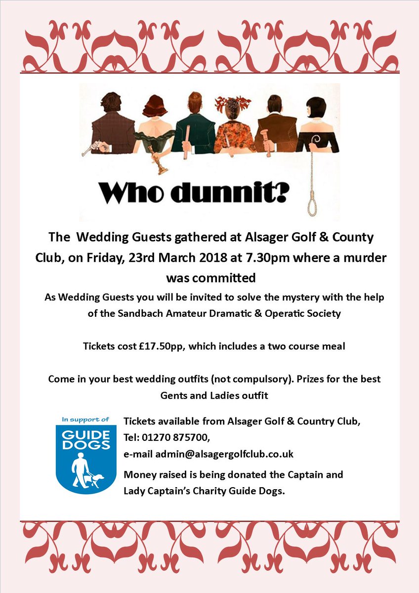 Alsager Golf Club (@alsagergcc) on Twitter photo #alsager Great final fundraising event for the Ladies & Gents Captains' charity <a href="/guidedogs/">Guide Dogs</a>. Murder Mystery Night 23rd March. £17.50pp #alsager Great final fundraising event for the Ladies & Gents Captains' charity <a href="/guidedogs/">Guide Dogs</a>. Murder Mystery Night 23rd March. £17.50pp