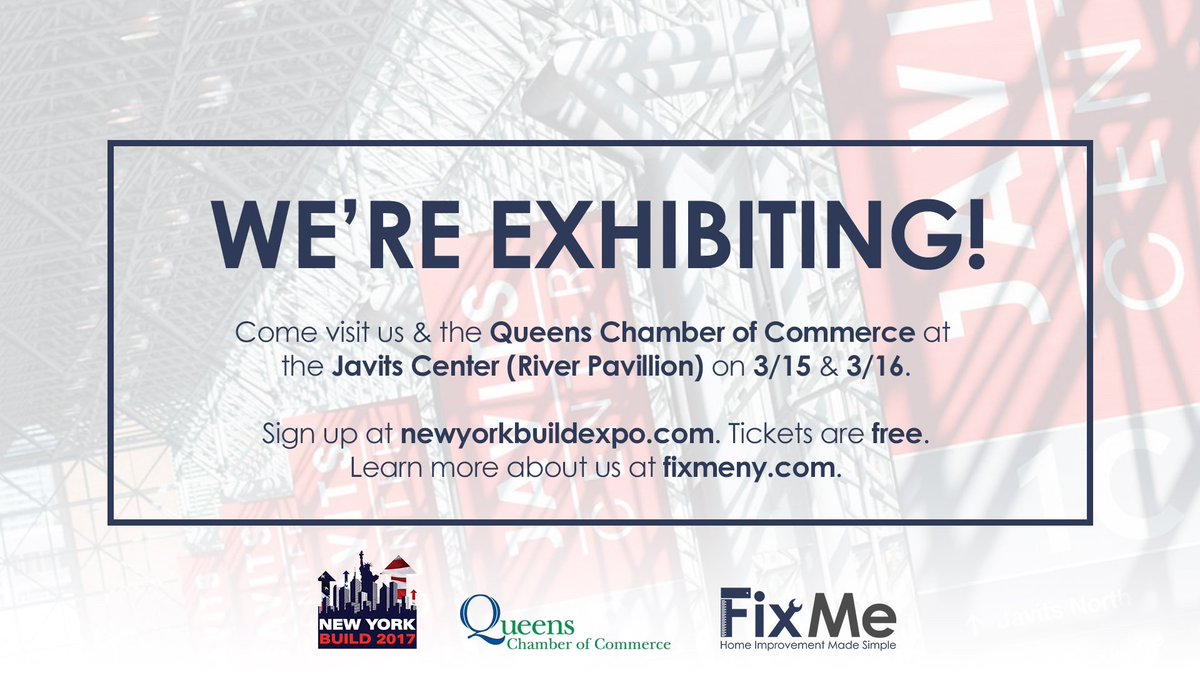 FixMeNY's tweet photo. Guess what? We'll be exhibiting for @NewYorkBuild 2018! Come meet with us at the @QueensChamber booth on 3/19 &amp; 3/20 at the @javitscenter River Pavilion. Get your free ticket at https://t.co/Rxuz6tO9zM. #newyorkbuild #fixme https://t.co/E98zwSEM9G