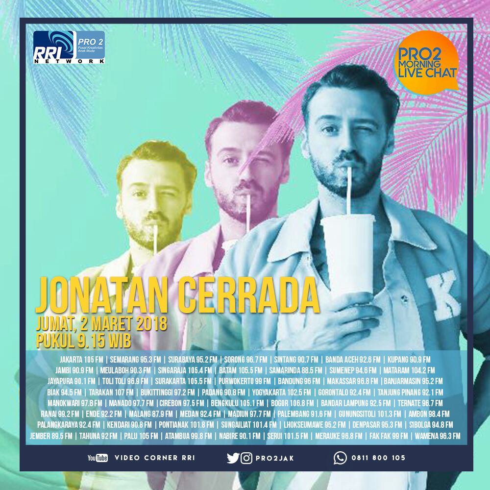 RRIPro2Cirebon's tweet photo. Hiii jangan lupa #MorningLiveChatPRO2 bareng @JoCerrada jam 9.15 WIB #JonatanCerradaDiPRO2FM https://t.co/mLYRIg01o5