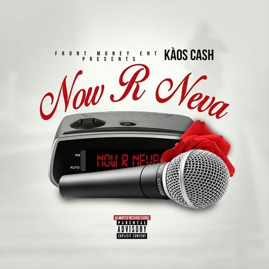 Kaos_Officially's tweet photo. 🔥🔥"Now R Neva" 🔥🔥🔥Droppin Soon Cover Designed by @always_fresh_designz #NowRNeva #frontmoney #frontmoneyent #kaoscash #realrapshyt #fmmg #kaoticCash #Hitmaka #Producerlife #Artistlife #Sauc'n #KaosCash #Realrap #frontmoneyislife #ceokaos #sofrontmoneyitzfoolish #kaoscomeup https://t.co/5cUl7OZaBM