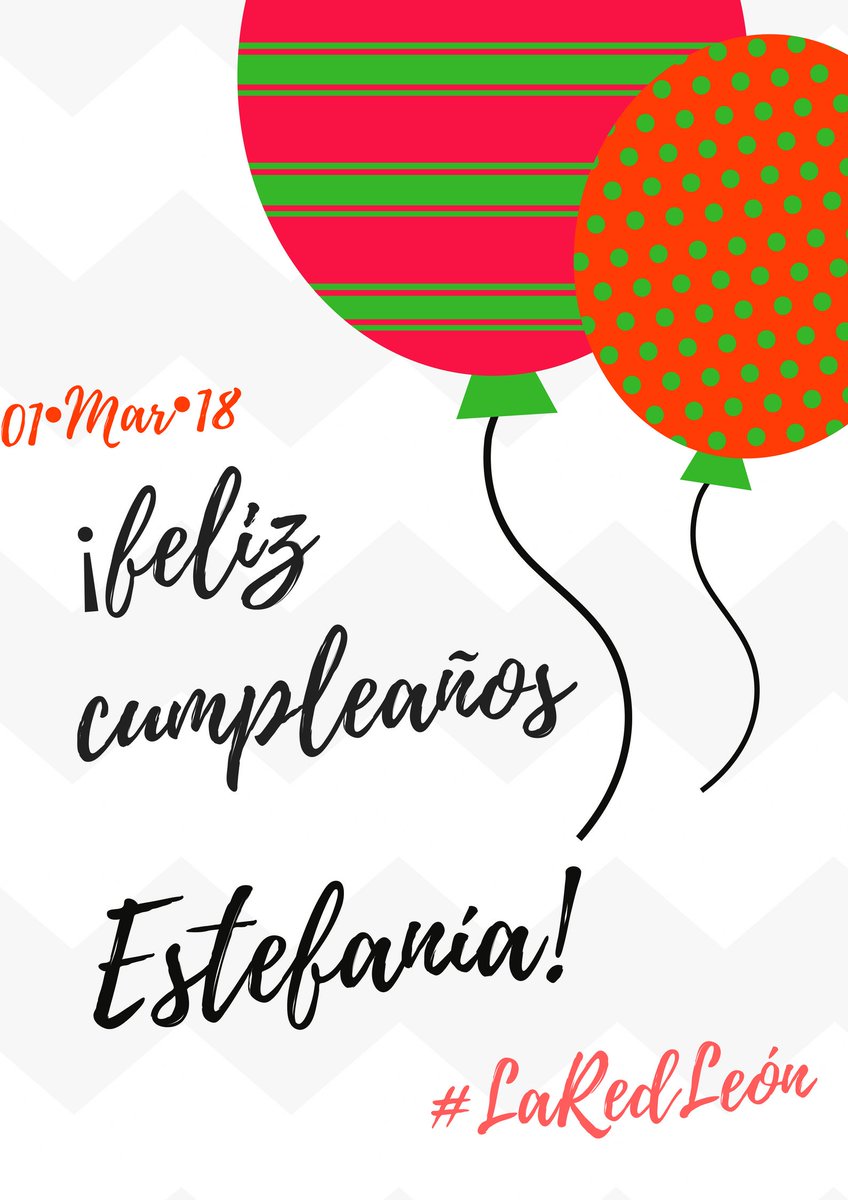 RJXMLeon's tweet photo. ¡Que sigas con un buen día! @estefaniagherr Feliz cumpleaños. https://t.co/cnGxLQuTXW