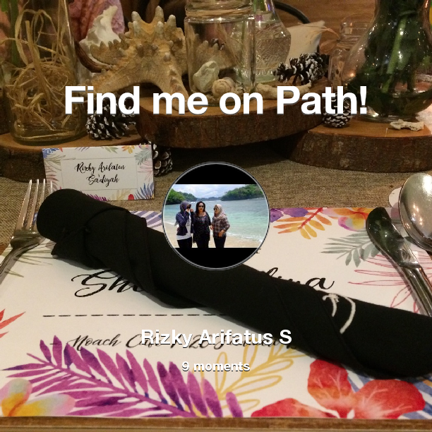 Find me on #Path now! Go to path.com/profile/1N7F4b
