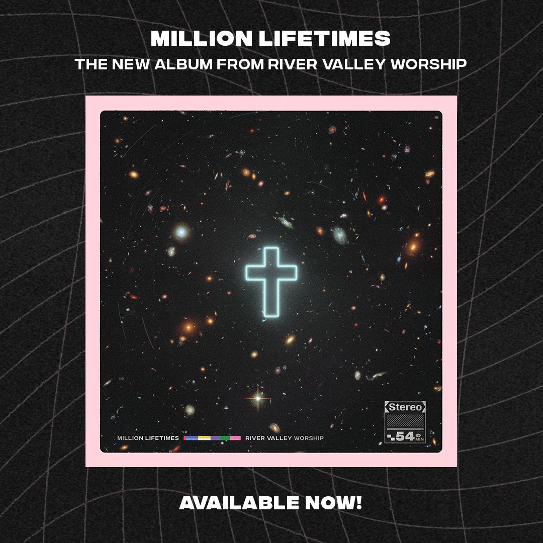 rivervalleywshp's tweet photo. We’re excited to announce that our new album, “Million Lifetimes” is now available to the world!

#MILLIONLIFETIMES https://t.co/Vz1OWxfNwR