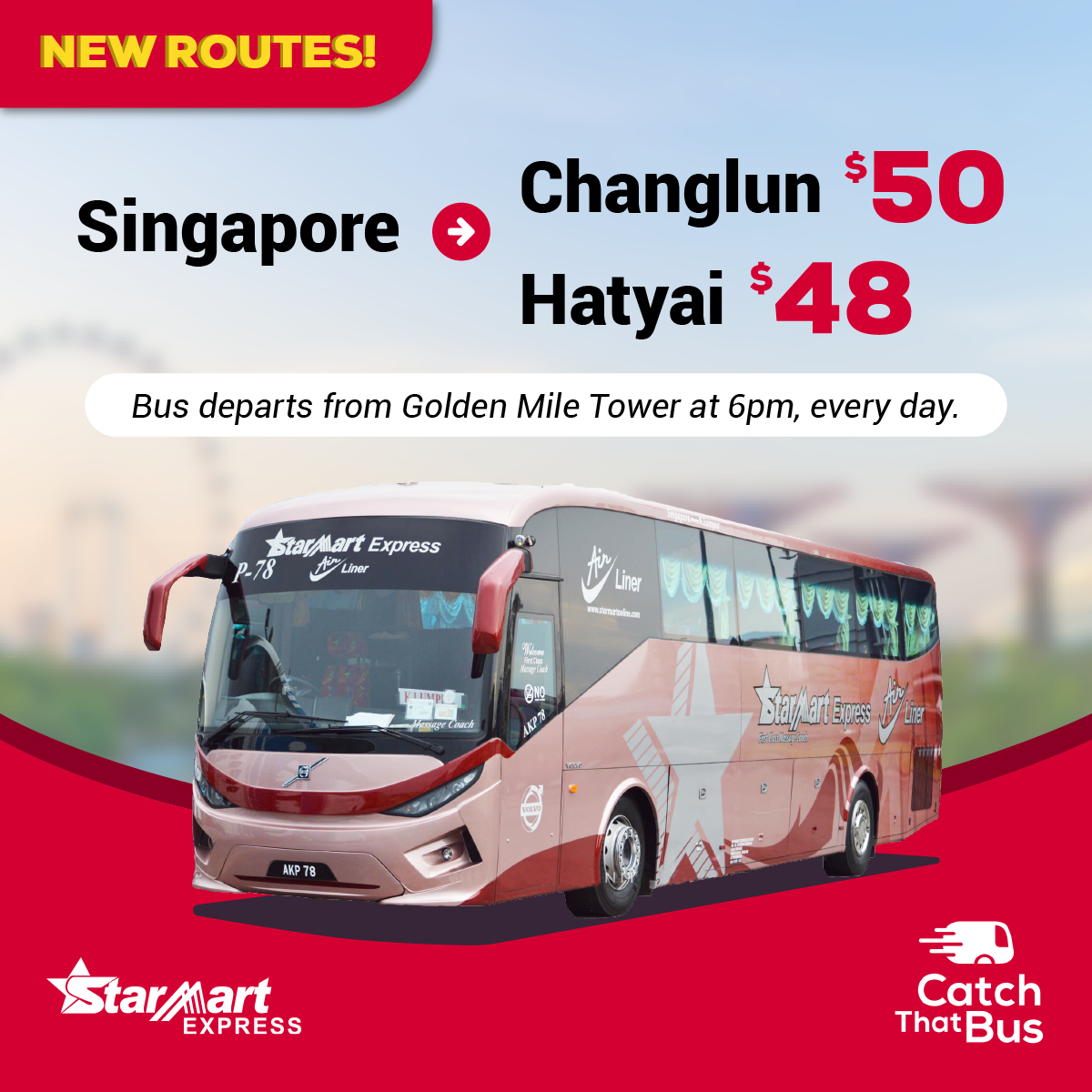 catchthatbusMY's tweet photo. NEW ROUTES ALERT! @StarMartExpress now cruises from Singapore to Hatyai (S$48) & Changlun (S$50) at 6pm, EVERY DAY! Book your tickets with #CatchThatBus and board your bus at Golden Mile Tower. Visit https://t.co/fHHKjrduEC today 😀 https://t.co/gv55qVUs6h