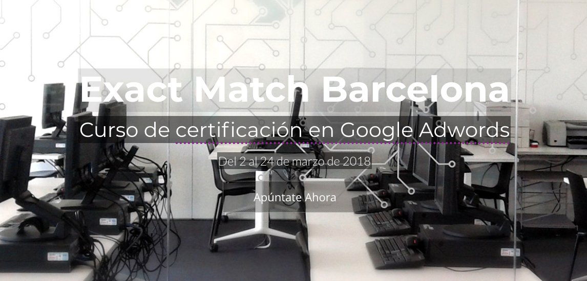 lin3s's tweet photo. Esta tarde comienza el @ExactMatchSpain en #Barcelona con @OMbilbao ¿Preparados para aprenderlo todo sobre #GoogleAdwords? https://t.co/jh1lUwLPzG