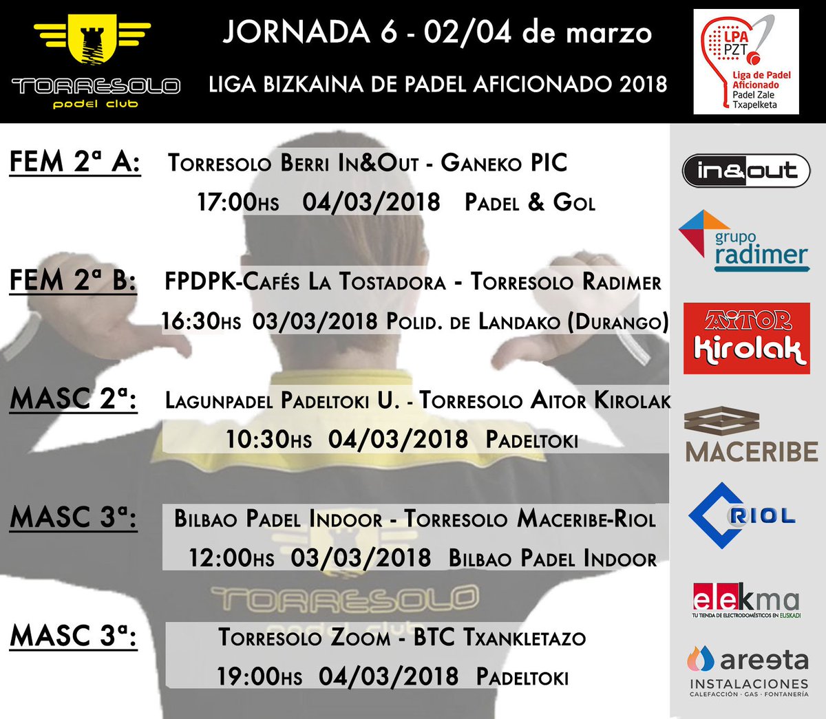 torresolopadel's tweet photo. Partidos #Torresolo #padel #Leioa en la Jornada 6 de la @lbizkainapadel #ligaLPA Gracias #Radimer @AitorKirolak #BarInandOut #maceribe #construccionesRiol #elekma #areeta 🎾😀💪 https://t.co/vyt5vYOMXv