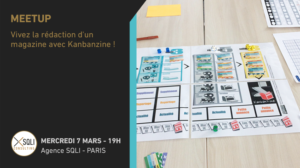 SQLI_FR's tweet photo. #Événement Expérimentez la méthode #Kanban en vous mettant dans la peau d'un journaliste qui doit redresser son journal. 
Inscrivez-vous dès maintenant au MeetUp de SQLI Consulting > https://t.co/LBXVdjOHYt @debencheikh https://t.co/qfyDKF482D