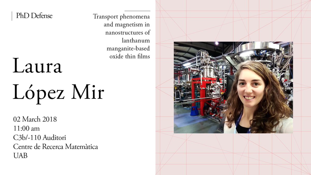 icmabCSIC's tweet photo. Don't miss today's PhD Defense by Laura López Mir on "Transport phenomena and magnetism in nanostructures of lanthanum manganite-based oxide thin films" 💡11 am at C3b/-110 Auditori CRM-UAB https://t.co/GFIfyfvEIt @FCienciesUAB #ICMABthesis https://t.co/RWfJ1EsifD