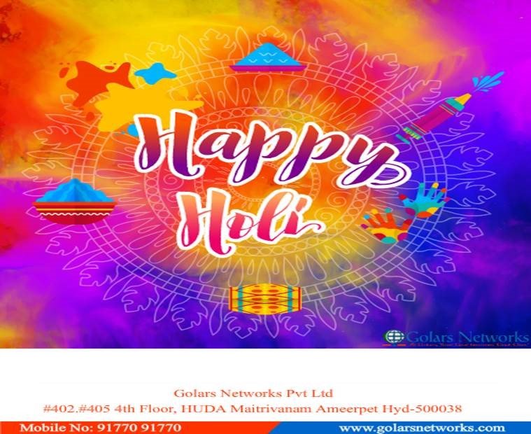 GolarsNetworks's tweet image. Leading #GolarsNetworks is an #Peerless #NetworkingTraining institute in Hyderabad, Which Provides the Best #ITCourses. Wishing you a #HappyHoli - For More Information Call Us @9177091770.