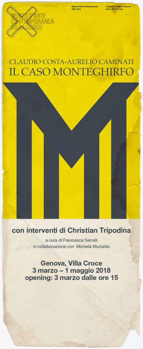 Sabato 3 marzo dalle 15.00 inaugurazione di "Claudio Costa-Aurelio Caminati: Il caso di Monteghirfo" curata da Francesca Serrati in collaborazione con Michela Murialdo. Vi aspettiamo!