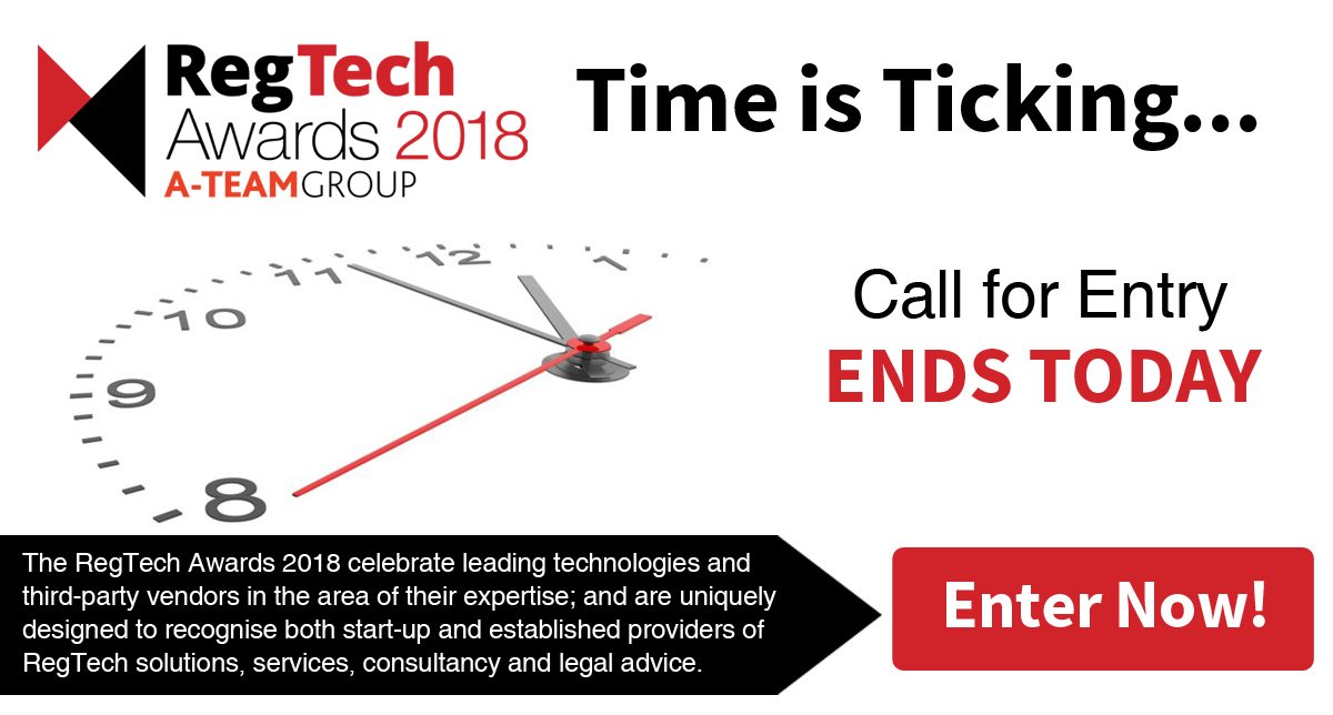 ATeamInsight's tweet photo. LAST CHANCE:  Call for Entry for the RegTech Awards 2018 is about to close.  Enter Now: https://t.co/sHYASIUH5m #RegTechAwards #RegTech #FRTB #datasolution #riskcalculation #KYCsoftware #GDPR #TradeSurveillance #RecordsRetention #ai #machinelearning #regulatoryalert #MiFIDII https://t.co/RFlUBoDRHf