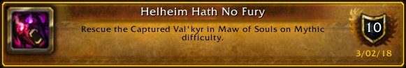 Prydegaming1's tweet photo. I just earned the [Helheim Hath No Fury] Achievement! #Warcraft https://t.co/vCT50zDUKf