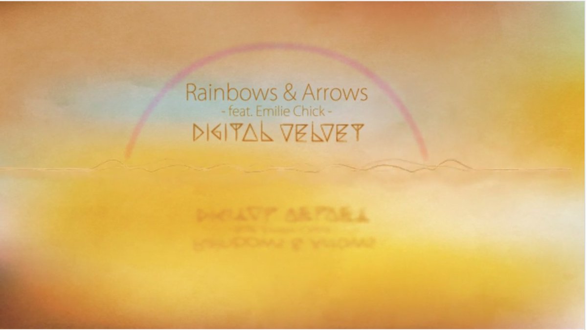 unicum_music's tweet photo. “Rainbows &amp; Arrows” feat. @emiliechick   

Le troisième titre de @digitalvelvet_ est disponible. https://t.co/EhCTGWQdxP https://t.co/jldI1YSXIE