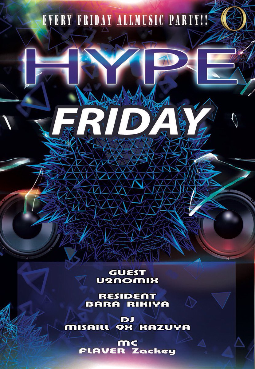 kzy091105's tweet photo. 本日は華金🙌😍🙌😍🙌😍

#NewParty #HYPEFRIDAY  🔥🔥

新しくなった金曜日の@club_o_nagoya  を是非楽しんでください😍

ゲストDJで  U2NOMIX  が来てくれます😆

テキーラもどんどん出しちゃうので飲みたい方待ってます😊

ゲストキーワードありすので連絡待ってます😆 https://t.co/g31u6Dv4Us