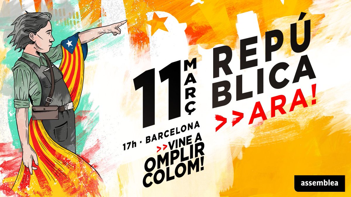 assemblea's tweet photo. Exigim que el nou Govern implementi la República! Tornem a sortir al carrer per la #RepúblicaARA 
    📆 11 de març
    🕔 17 h
    📍 Passeig de Colom https://t.co/cf7UytOiQk