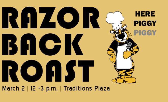 Come out to Traditions Plaza from 12-3 so we can get ready to Roast the Razorbacks! Open to all hungry Tigers who want free hot dogs, cookies and t-shirts. #FightTiger