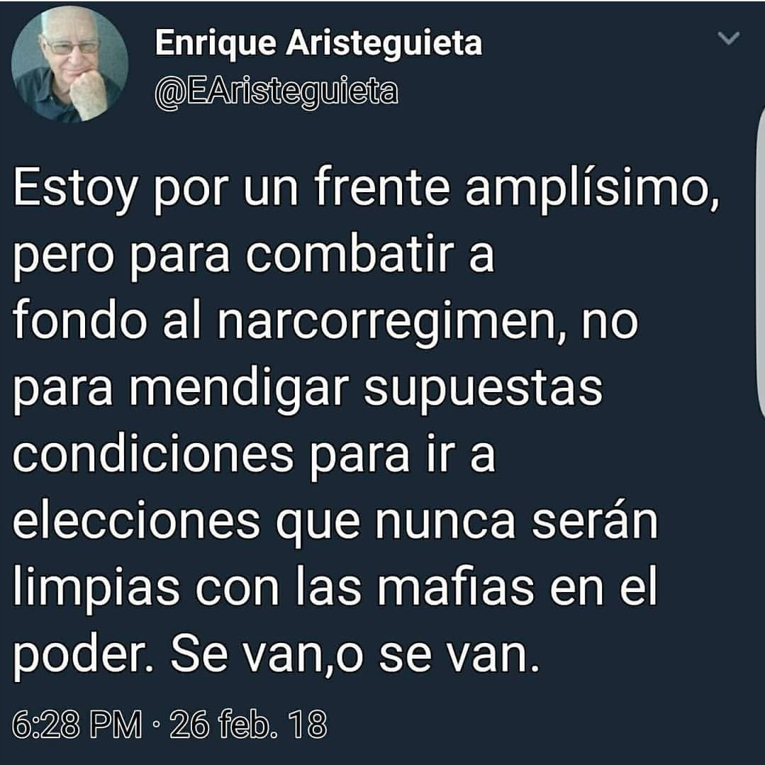 MMalaverM's tweet photo. Las palabras de Enrique Aristeguieta esta mañana (via tuiter): Estoy por un frente amplísimo, pero no para pedir condiciones electorales que la dictadura no va a dar, sino para derrotarla https://t.co/DdSkBvPqjP