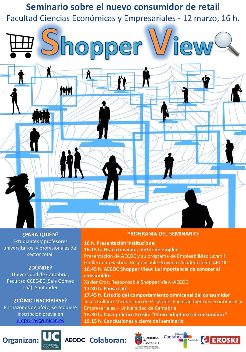 ColladoAgudo's tweet photo. Próximo seminario ��Shopper view”, que hemos organizado en colaboración con @AECOC_ES  para el 12 de marzo en la Sala Gómez Laá de la Facultad de Ciencias Económicas y Empresariales de @unican 
Inscripciones en empresas@unican.es
https://t.co/y2k1xvZnx4 https://t.co/gkxnt7GMly