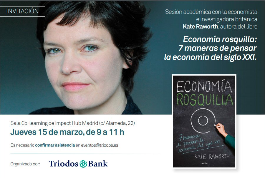 SCIEFNEWS's tweet photo. Rethinking the way we learn and teach the Economy.
With the British economist Kate Raworth.
Next March 15. https://t.co/kiNst0Pc4k