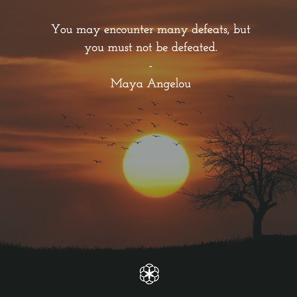 "You may encounter many defeats, but you must not be defeated." -Maya Angelou

📷: Bess Hamiti

#WordForTheDay #Quote #Gratefulness - gratefulness.org