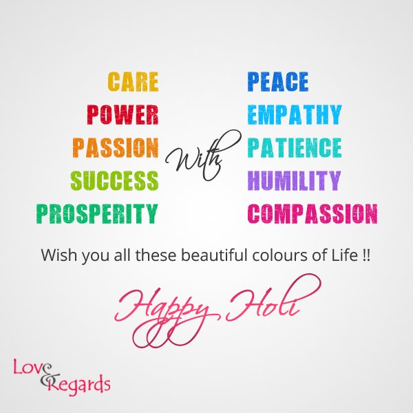 Love &amp; Regards wishes you &amp; your loved ones a very #Happy &amp; #Colorful #Holi

#HappyHoli #Festival #India #HoliHai #FestivalOfColor