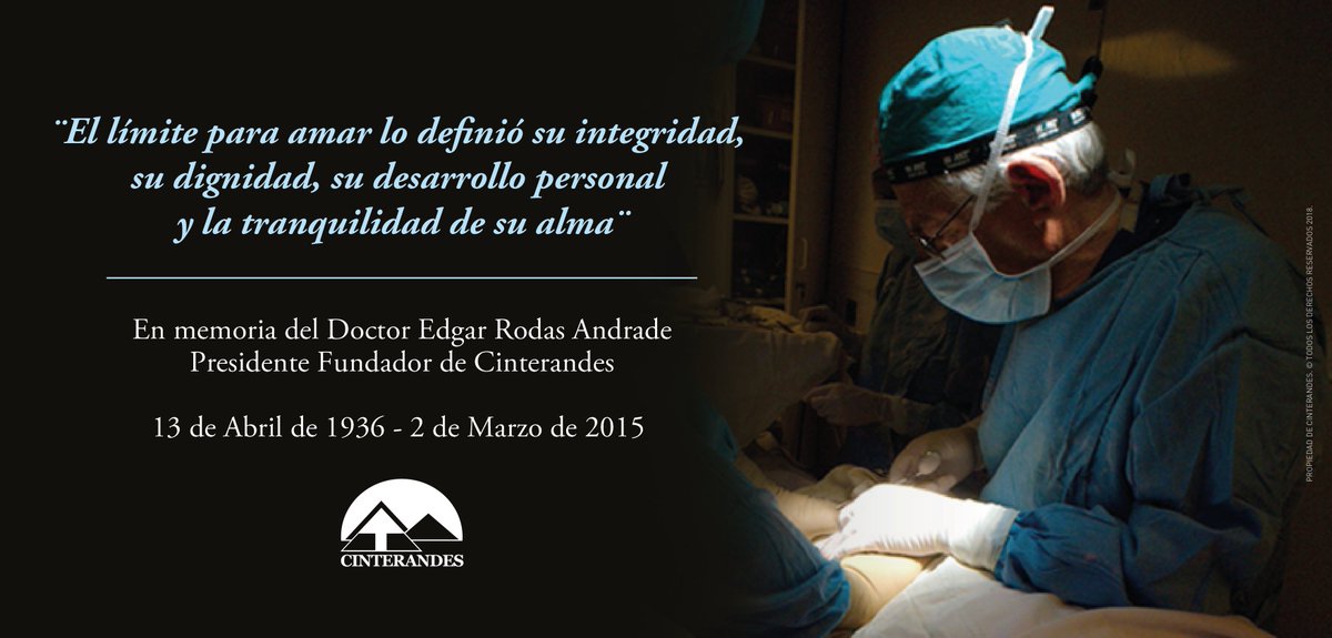 CINTERANDES's tweet photo. Hoy recordamos con gran cariño a nuestro Presidente - Fundador Dr. Edgar Rodas Andrade, a tres años de su partida. Su recuerdo nos acompaña día a día y nos impulsa para continuar con su obra en beneficio de los más necesitados...💙🌟 https://t.co/HSbVtTIgUb