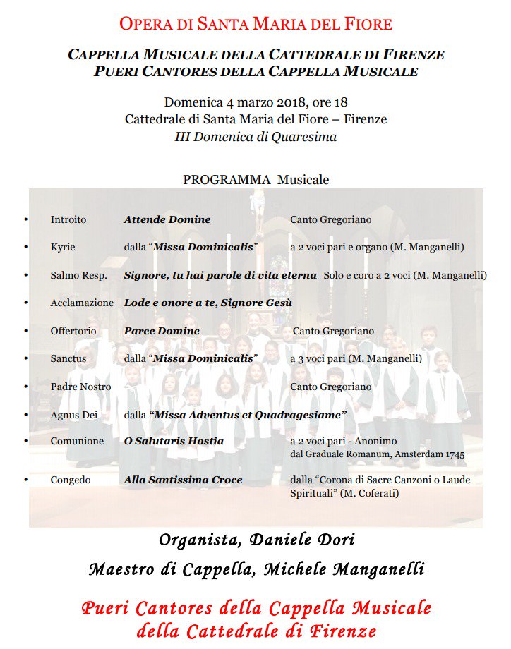 Domani, in occasione della III Domenica di Quaresima, ecco il programma della Cappella Musicale e Pueri Cantores della Cattedrale di S. Maria del Fiore. Maestro di Cappella Michele Manganelli, Organista Daniele Dori. Appuntamento in Duomo alle ore 18 👇
