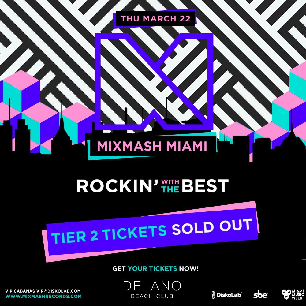 MixmashRecords's tweet photo. OH YES! #MixmashMiami 2018 Tier 2 Tickets are SOLD OUT! https://t.co/JLp3inJ0lt