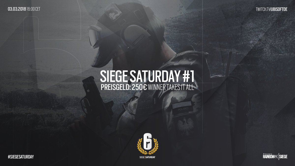 RainbowSixDE's tweet photo. Morgen um 16:00 Uhr startet der #SiegeSaturday !

Ihr habt Bock, mitzumachen? Dann meldet euch schnell an!
► https://t.co/K6waC3NqWH

Es winken 250€ Preisgeld! https://t.co/1YmOcDZ33p