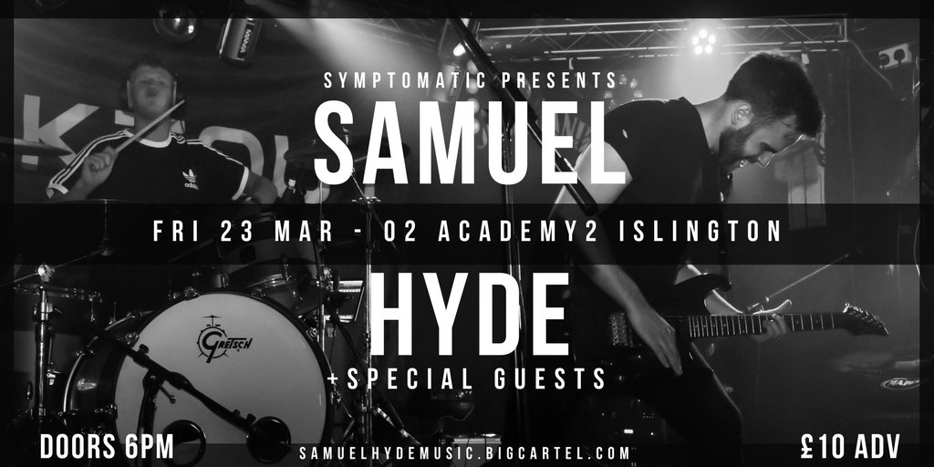 BIG ANNOUNCEMENT COMING MID-MARCH... BUT FOR NOW, MAKE SURE TO GET YOUR TICKETS FOR LONDON!!!

samuelhydemusic.bigcartel.com