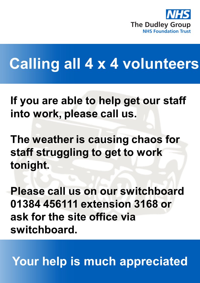 ❄️CALLING ALL 4 x 4 VOLUNTEERS❄️
Please call Switchboard on 01384 456111 extension 3168 or ask for the site office via switchboard.