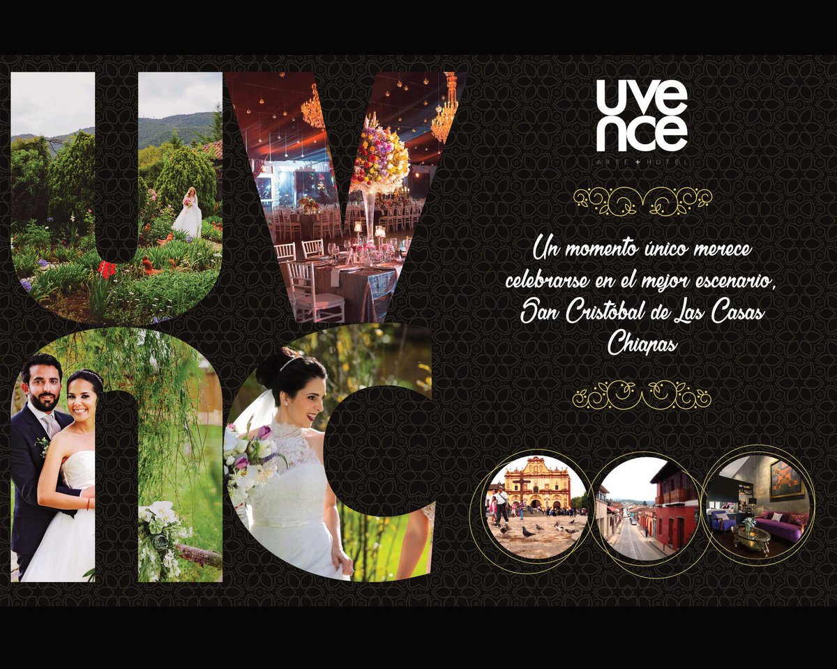 uvencehotel's tweet photo. Un momento único merece celebrarse en el mejor escenario: San Cristóbal de Las Casas. https://t.co/dJcqQy8Ppt