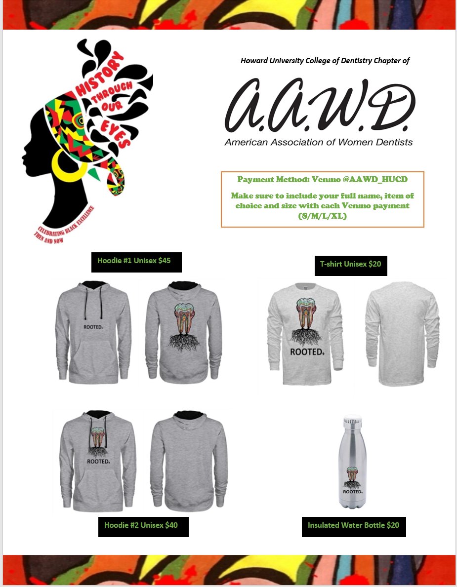 aawdhucd's tweet photo. A well-rooted dentist is knowledgeable, compassionate and resilient. Celebrate diversity in dentistry with AAWD and gear up. We've got you covered! Venmo AAWD_HUCD with all of the required information on the flyer to place your order today! https://t.co/mar6TMtj7N