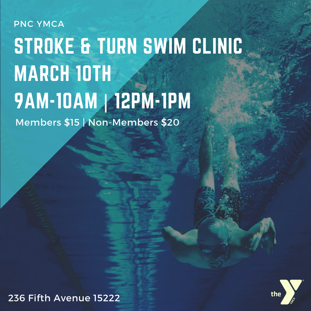 YSTEELTOWER's tweet photo. Stroke and Turn Swim Clinic 3/10  9am-10 or 12pm-1pm at the #PNCYMCA. The clinic will focus on tweaking and honing specific stroke (and turn) techniques.  Contact cbrooke@ymcapgh.org to sign up. Members $15/Non-members $20.
#healthyliving #aquatics #ayearformore #fittpgh https://t.co/wv6Ss3oQMp