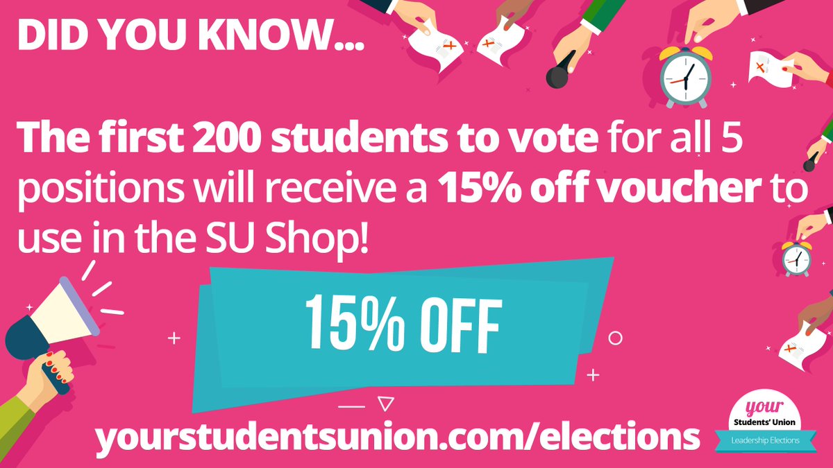 Voting opens 10pm tonight! The first 200 students to vote for all 5 positions will receive a 15% off voucher for the SU shop!