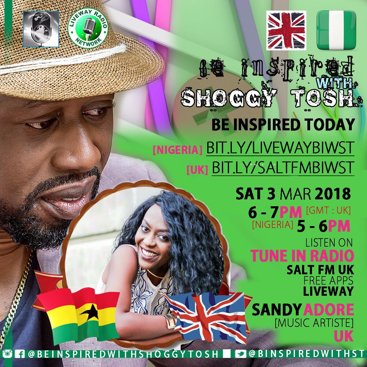 BInspiredWithSS's tweet photo. Join 🇬🇧🇬🇭 @Iamsandyadore on @BInspiredWithST @liveway @saltfm with @ShoggyTosh 
Date: SAT3March2018
Time: 5pm GMT (6pm NGR)
▪️▪️
Listen
🎧 107.9FM Lagos
🎧 https://t.co/SYg68KpbiQ
🎧 https://t.co/j6TJYlT12S
🔺Download apps ‘LIVEWAY RADIO’ &amp; ‘SALT FM UK’ https://t.co/vm2WyH4AbB