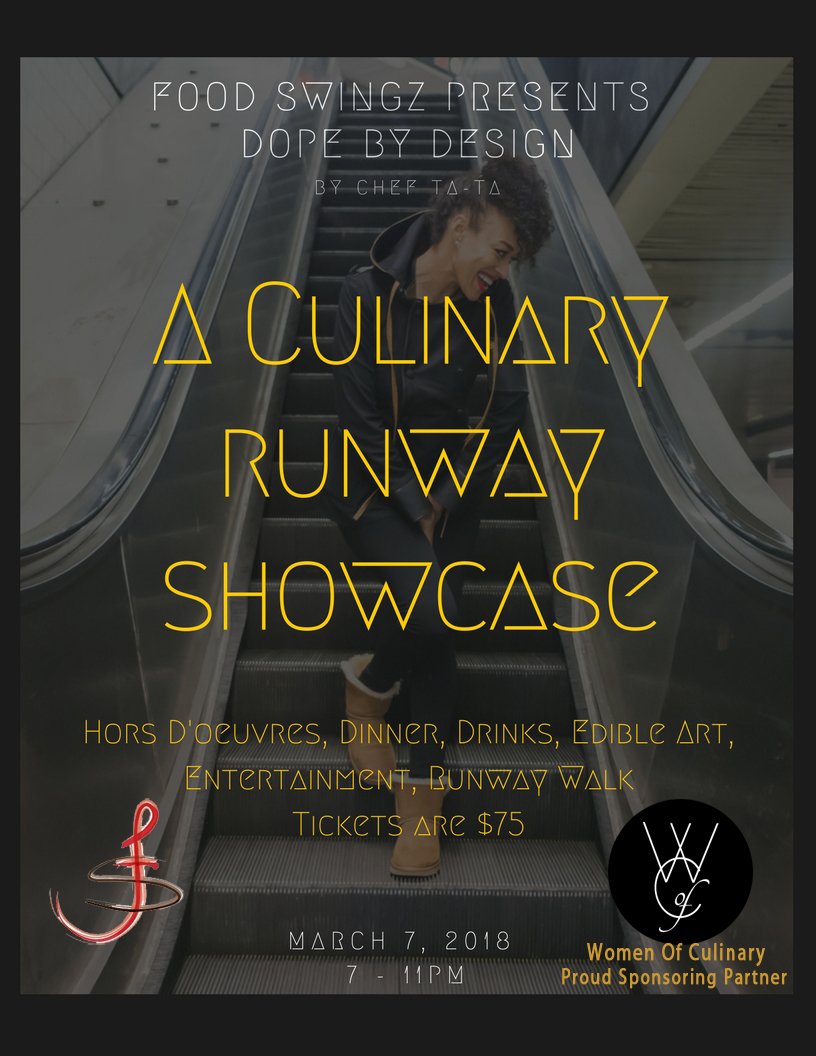 WomenOfCulinary's tweet photo. Just 5 days away and reserving your seat ends Monday!
#ChefTaTa is a #TripleThreat!
"A Culinary Runway Showcase" #Food #Fashion #Art
Get ready for @thedopestchef #Atlanta! Reserve your seats before they're all gone!
https://t.co/RLBaLuNNtR #ProudSponsoringPartner #WoCApproved https://t.co/wjBry871uP