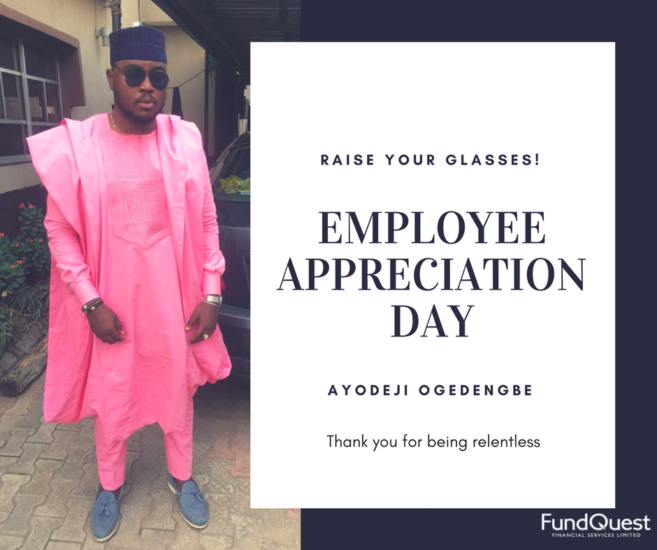 It's Employee appreciation day!

It's a great day to appreciate our amicable Recovery Officer Ayodeji Ogedengbe. 

On this day, we say thank you for bringing a great attitude to work day after day!