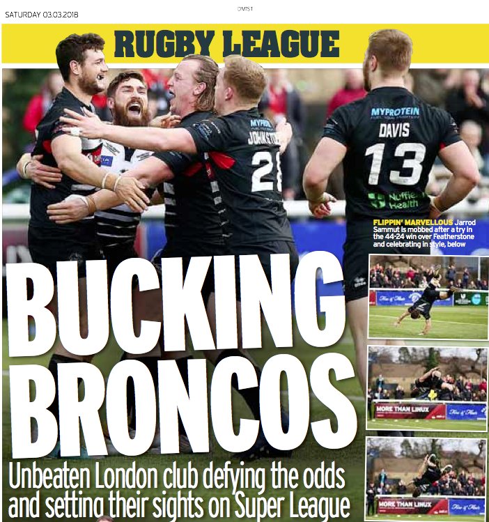 nigelwis's tweet image. Some well deserved coverage for @LondonBroncosRL in early editions of tomorrow's @DailyMirror - with great pics of @Jarrod_Sammut. @garethwalker talks to @d_wardy17 about the promised land of @SuperLeague