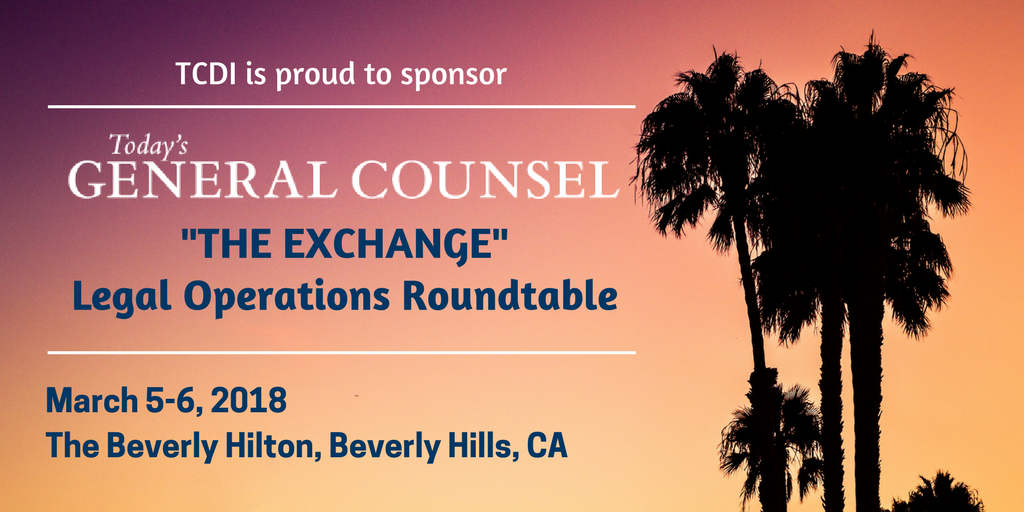 April_Marty's tweet photo. .@TCDI is a proud sponsor of the @TodaysGC Legal Operations Exchange March 5-6 in Beverly Hills! Register today at https://t.co/BevQJsBREa! We also have passes #TGCLegalOps #legalops #ediscovery #cybersecurity https://t.co/TxKsZEIhIC
