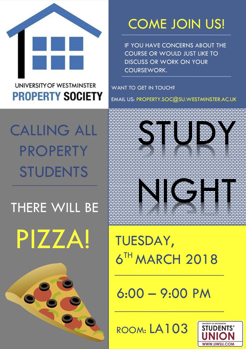 WUPropSoc's tweet photo. 'Study Night' on Tues 6th March in LA103 - an opportunity to study together, have discussions and collaborate. There will be Pizza! We hope to see you there. https://t.co/iWdRPSjZM5