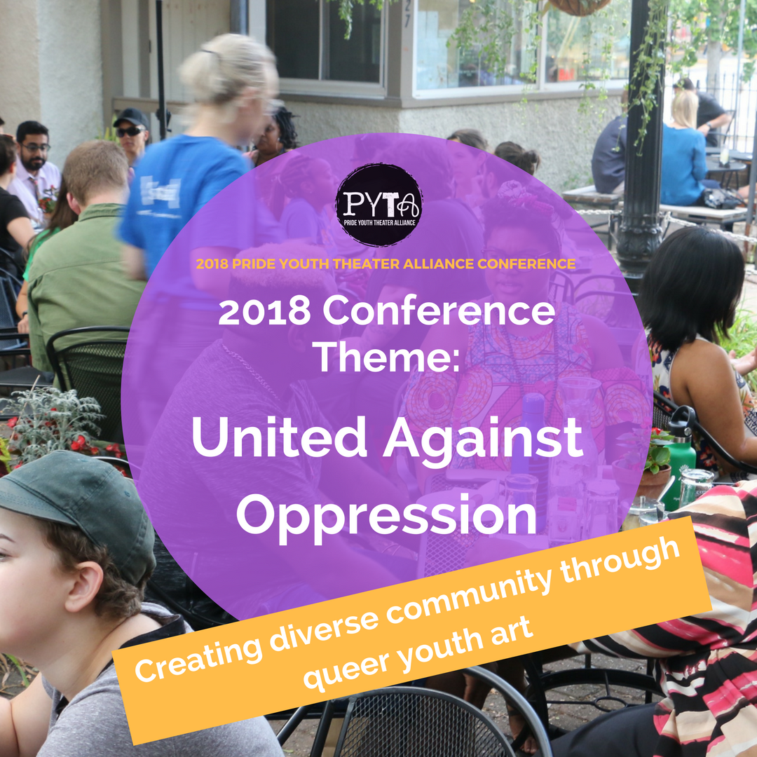 PYTAlliance's tweet photo. Shoutout to our Youth Focus Group who put in work to develop this year’s theme:
United Against Oppression: 
Creating Diverse Community Through Queer Your Art

#PYTA2018 #prideyouththeateralliance #queeryouththeater #QYT #alliance #queerart #unitedagainstoppression #boston https://t.co/c2cC5C6HIE