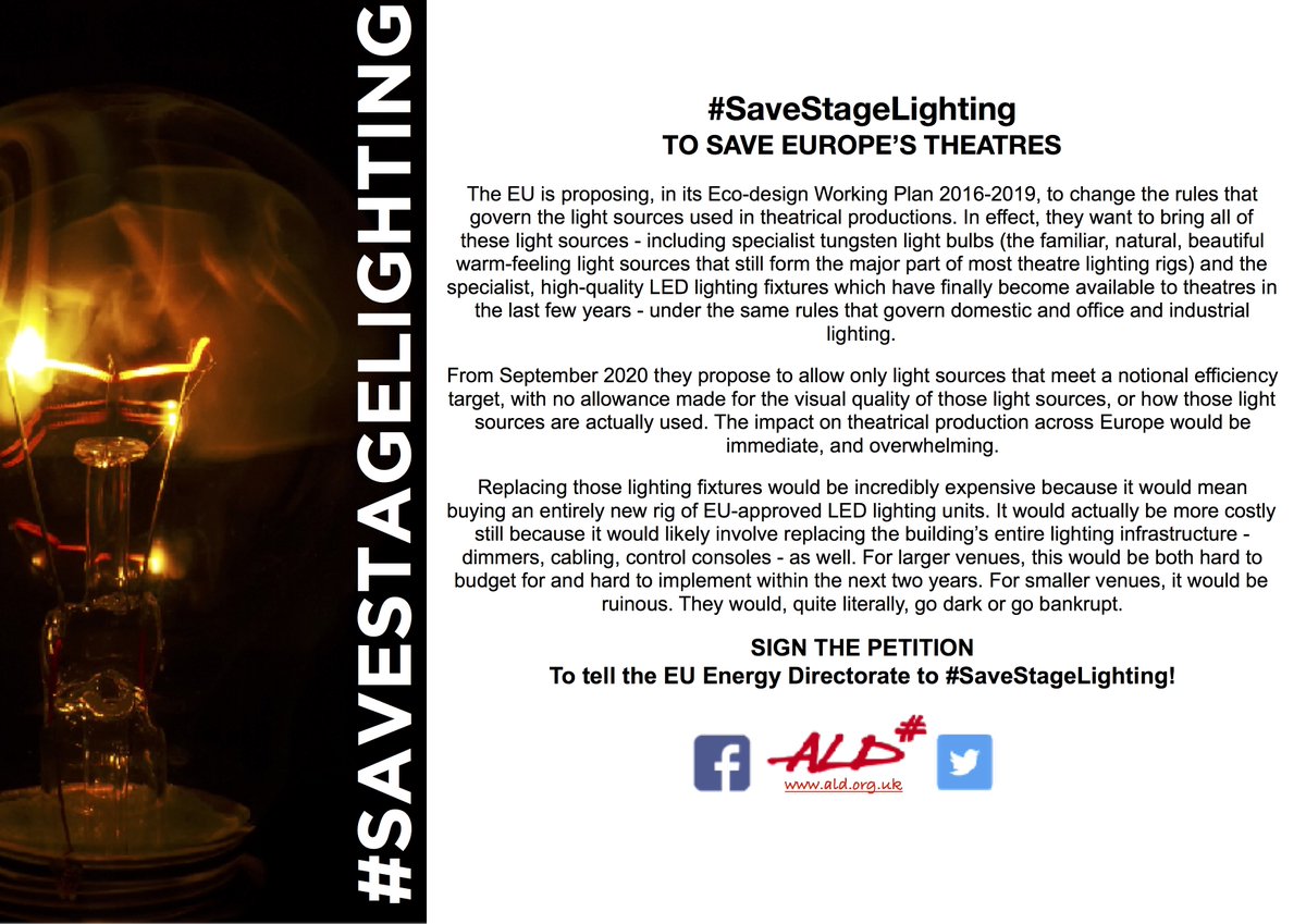 SaveLighting's tweet image. Please sign and RT! This is the greatest threat to the future of European theatre and live performance! Tell @Energy4Europe to #SaveStageLighting! Sign the petition here: change.org/p/the-eu-energ… | @the_ALD
