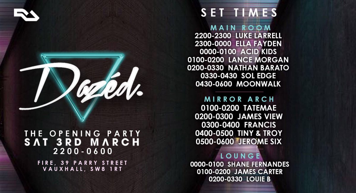DazedLondon's tweet image. *Set Times* for tomorrow 

@LanceMorganDJ @ellafayden @tatemaeDJ @CulturedLink @AcidKids_Pablo @francis__dj 

Final tickets : residentadvisor.net/events/1059547