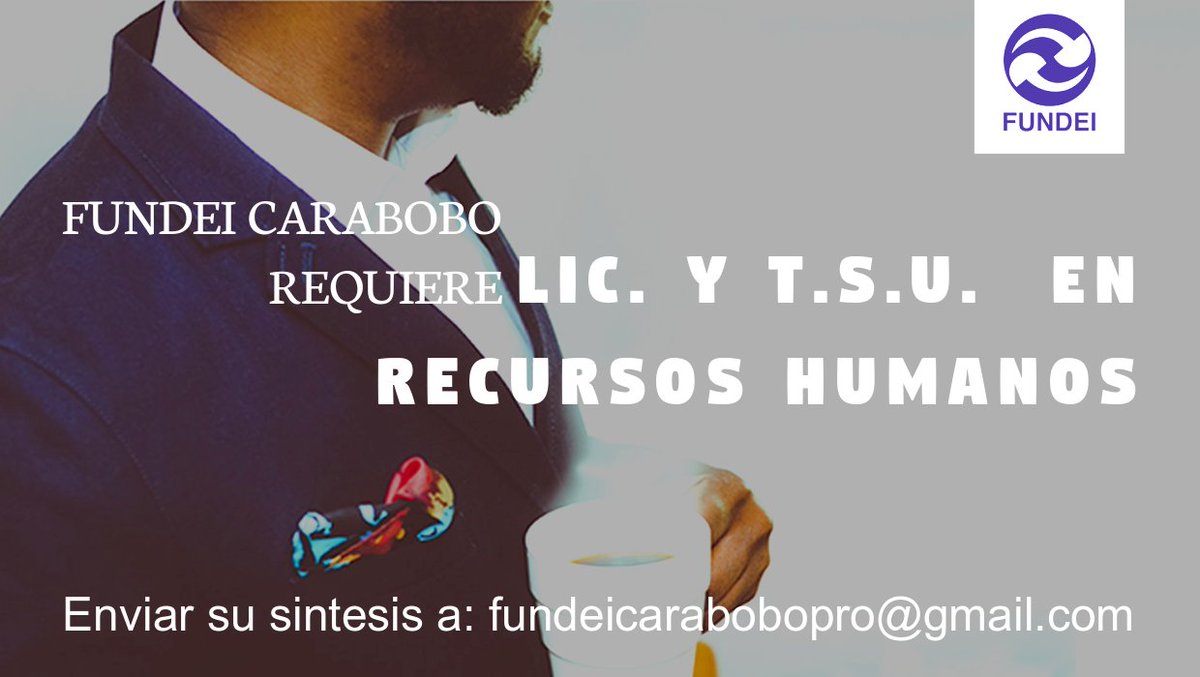 #PASANTIAS #FUNDEI #CARABOBO #LIC. #TSU. #RECURSOSHUMANOS #VENEZUELA